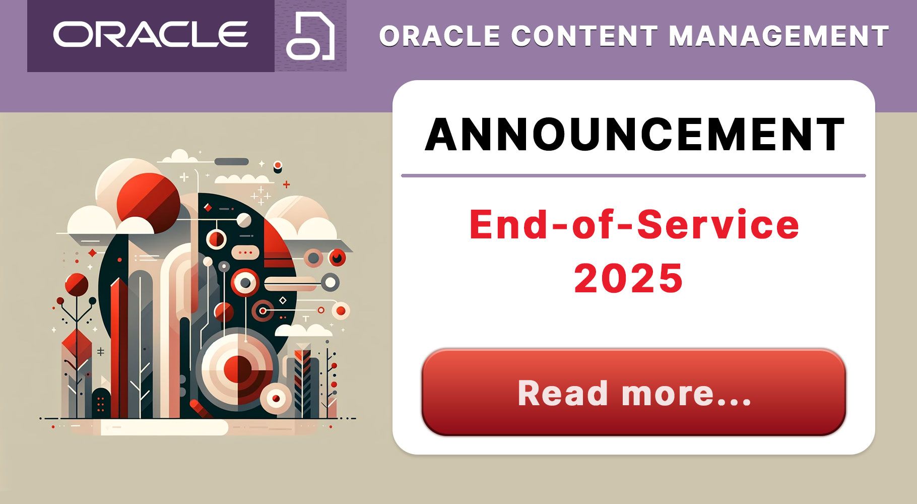 Embrace the Future Beyond Oracle Content Management's End-of-Service in 2025