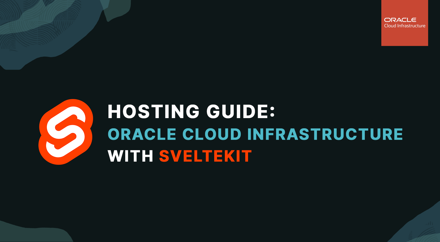 Hosting Guide: Oracle Cloud Infrastructure with Sveltekit