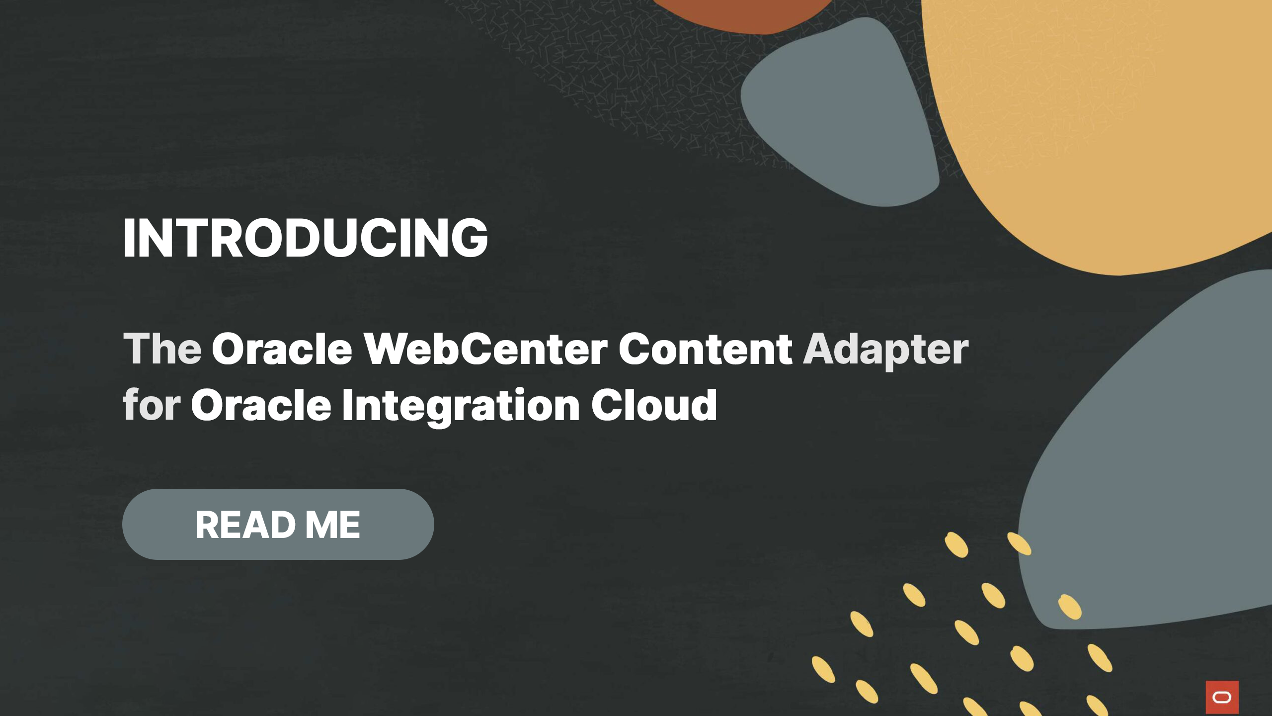Introducing the Oracle WebCenter Content Adapter for Oracle Integration Cloud