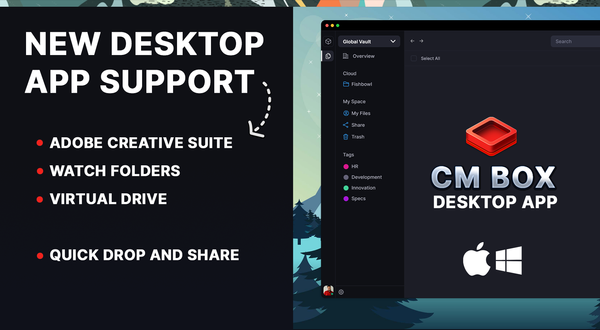 Introducing The New (O)CM Box Desktop App
