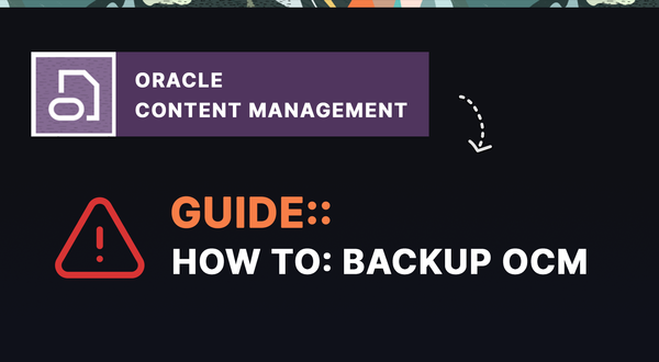 How to: Back-Up Oracle Content Management