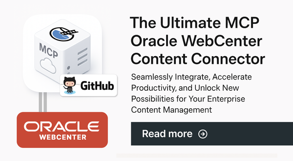 The Ultimate MCP Oracle WebCenter Content Connector