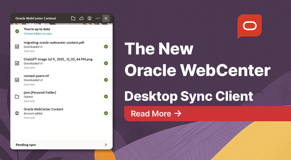 The New Oracle WebCenter Desktop Sync Client
